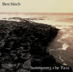 Beithíoch : Summoning the Past Beithíoch : Summoning the Past